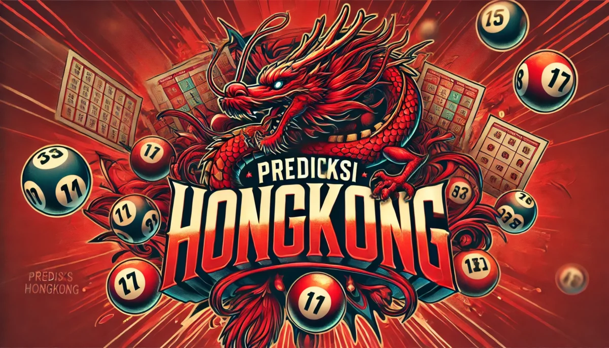 Prediksi Togel Hongkong Hari Ini: Metode Analisis yang Terbukti Efektif